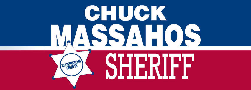 Chuck Massahos for Rockingham County Sheriff